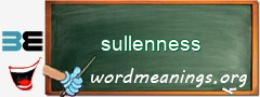 WordMeaning blackboard for sullenness